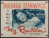 4h089 MY REPUTATION linen 1/2sh '46 bad Barbara Stanwyck thought she knew what she was doing!