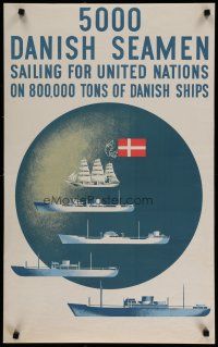 4h055 5000 DANISH SEAMEN SAILING FOR UNITED NATIONS linen 20x32 English WWII war poster '40s