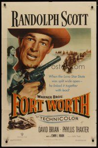 4m339 FORT WORTH 1sh '51 Randolph Scott in Texas, the Lone Star State was split wide open!