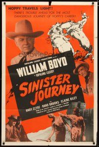 4m821 SINISTER JOURNEY 1sh '48 Boyd as Hopalong Cassidy in his most dangerous journey!