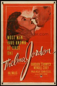 4m890 THELMA JORDON 1sh '50 most men have known at least one woman like Barbara Stanwyck!