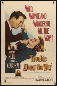 4m921 TROUBLE ALONG THE WAY 1sh '53 great image of John Wayne fooling around with Donna Reed!