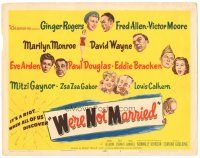 4p128 WE'RE NOT MARRIED TC '52 art of sexy young Marilyn Monroe, Ginger Rogers, & others!