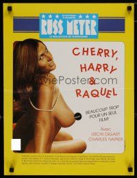 4r635 CHERRY, HARRY & RAQUEL French 15x21 R80s Russ Meyer, sexy topless Uschi Digard!