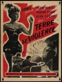 4r568 CITY OF VIOLENCE French 23x32 '51 art of sexy Maria Montez in showgirl outfit + guys w/guns!