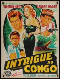4r570 CONGO CROSSING French 23x32 '56 Belinsky art of Peter Lorre, Virginia Mayo & George Nader!
