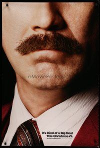 4s036 ANCHORMAN: THE LEGEND CONTINUES teaser DS 1sh '13 great close-up of Will Ferrell's 'stache!