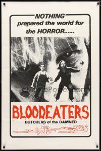 4s088 BLOODEATERS 1sh '80 nothing prepared the world for the horror, butchers of the damned!