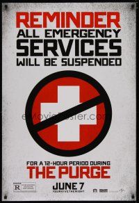 4s597 PURGE teaser DS 1sh '13 one night a year, all crime is legal, emergency services suspended!