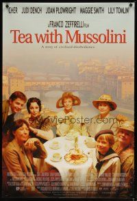 4s728 TEA WITH MUSSOLINI int'l DS 1sh '99 Franco Zeffirelli, Cher, Lily Tomlin, Judi Dench