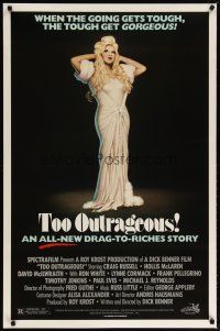4s754 TOO OUTRAGEOUS 1sh '87 art of cross-dresser Craig Russell in a drag-to-riches story!