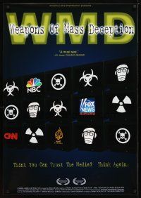 4s825 WMD: WEAPONS OF MASS DECEPTION 1sh '04 George W. Bush, Dick Cheney!