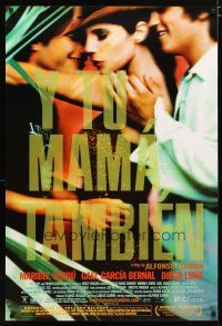 4s843 Y TU MAMA TAMBIEN 1sh '01 Alfonso Cuaron directed, Maribel Verdu, Diego Luna!