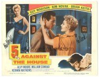 4t200 5 AGAINST THE HOUSE signed LC '55 by Kim Novak, who's close up with Guy Madison!