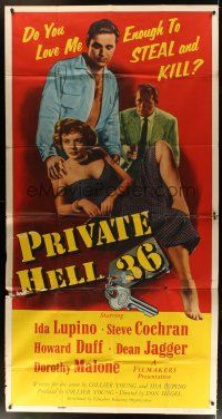 4w874 PRIVATE HELL 36 3sh '54 sexy Ida Lupino makes men steal and kill, directed by Don Siegel!