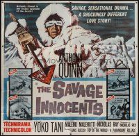 4w348 SAVAGE INNOCENTS 6sh '61 Nicholas Ray, great art of Eskimo Anthony Quinn & polar bear!