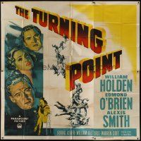 4w371 TURNING POINT 6sh '52 William Holden, Edmond O'Brien, Alexis Smith, cool film noir art!