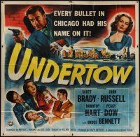 4w372 UNDERTOW 6sh '49 every bullet in Chicago had Scott Brady's name on it, film noir!