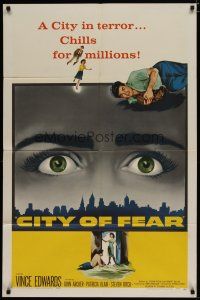 4x161 CITY OF FEAR 1sh '59 crazy Vince Edwards, cool eyes over L.A. skyline image!