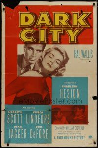 4x192 DARK CITY 1sh '50 introducing Charlton Heston, sexy Lizabeth Scott, film noir!