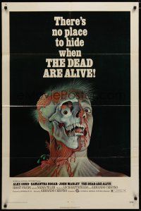 4x200 DEAD ARE ALIVE 1sh '72 wild zombie horror image, there's no place to hide!