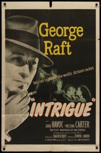 4x411 INTRIGUE 1sh '47 George Raft in the Shanghai underworld with 2 dangerous women!