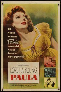 4x646 PAULA 1sh '52 really pretty Loretta Young had only gone half-way to love before!