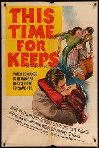 4x870 THIS TIME FOR KEEPS 1sh '42 Ann Rutherford loves Robert Sterling, but might leave him!