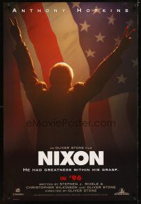 4z563 NIXON advance DS 1sh '95 Anthony Hopkins as Richard Nixon, directed by Oliver Stone!