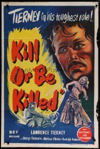5a517 KILL OR BE KILLED Aust 1sh '50 Lawrence Tierney in his toughest role, art of sexy dancer!