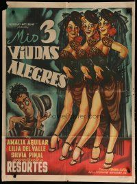 5a097 MIS 3 VIUDAS ALEGRES Mexican poster '53 Fernando Resortes directed, Cabral art of showgirls!
