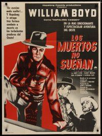 5a107 UNEXPECTED GUEST Mexican poster R50s William Boyd as Hopalong Cassidy points gun!