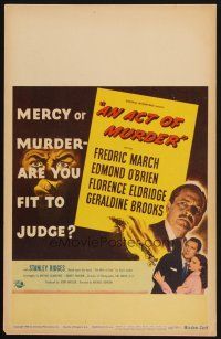 5b520 ACT OF MURDER WC '48 Fredric March, mercy or murder - are you fit to judge!
