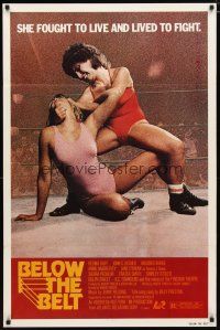 5f097 BELOW THE BELT 1sh '80 Regina Bluff, John C. Becher, sexy wrestlers in ring!