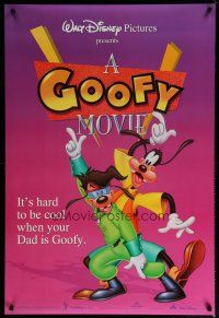 5f342 GOOFY MOVIE DS 1sh '95 Walt Disney cartoon, it's hard to be cool when your dad is Goofy!
