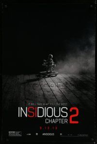 5f413 INSIDIOUS: CHAPTER 2 teaser DS 1sh '13 Patrick Wilson, it will take what you love most!