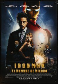 5f416 IRON MAN Spanish/U.S. advance DS 1sh '08 Robert Downey Jr. is Iron Man, Gwyneth Paltrow!