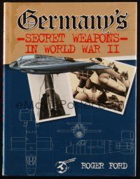 5g309 GERMANY'S SECRET WEAPONS OF WORLD WAR II hardcover book '00 military technology of the day!