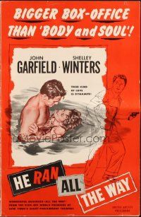 5g651 HE RAN ALL THE WAY pressbook '51 John Garfield & Shelley Winters, a dynamite kind of love!