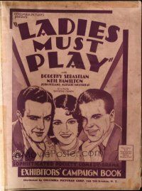 5g708 LADIES MUST PLAY pressbook '30 Dorothy Sebastian, Neil Hamilton, sophisticated society comedy