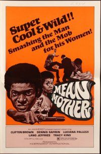 5g758 MEAN MOTHER pressbook '74 super cool & wild, smashing the man & the mob for his women!