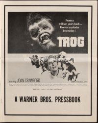 5g962 TROG pressbook '70 Joan Crawford & prehistoric monsters, wacky horror explodes into today!