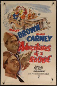 5h016 ADVENTURES OF A ROOKIE style A 1sh '43 Wally Brown, Alan Carney, Margaret Landry, cool art!