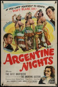 5h051 ARGENTINE NIGHTS 1sh R48 The Ritz Brothers, The Andrews Sisters, laff yourself to death!