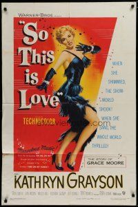 5h813 SO THIS IS LOVE 1sh '53 artwork of sexy dancer Kathryn Grayson as Grace Moore!