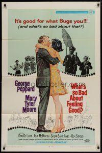 5h959 WHAT'S SO BAD ABOUT FEELING GOOD 1sh '68 romantic art of George Peppard & Mary Tyler Moore!