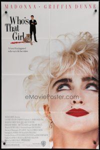 5h968 WHO'S THAT GIRL 1sh '87 great portrait of young rebellious Madonna, Griffin Dunne