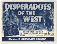 5j085 DESPERADOES OF THE WEST chapter 12 TC '50 cool action-packed cowboy western serial artwork!