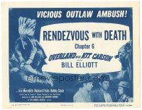 5j208 OVERLAND WITH KIT CARSON chapter 6 TC R51 Wild Bill Elliot, Rendezvous With Death!