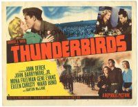 5j285 THUNDERBIRDS TC '52 John Derek & John Barrymore had nothing to lose but their lives!